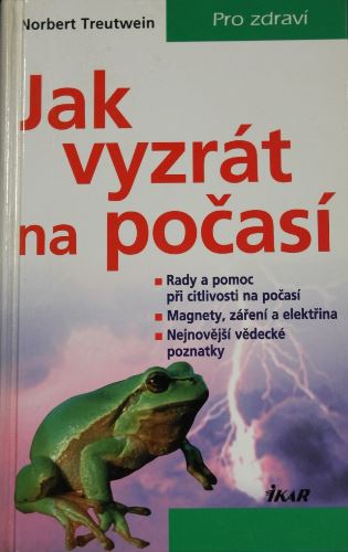 Jak vyzrát na počasí - Norbert Treutwein - Kliknutím na obrázek zavřete